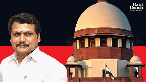 Senthil Balaji and Supreme Court