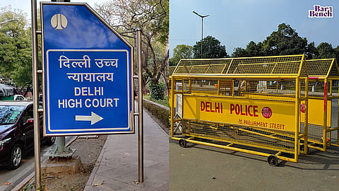 Delhi High Court, Delhi Police