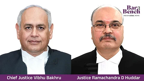 Chief Justice Vibhu Bakhru & Justice Ramachandra D Huddar