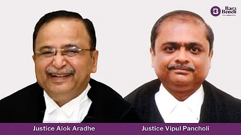 Justice Alok Aradhe and Justice Vipul Pancholi
