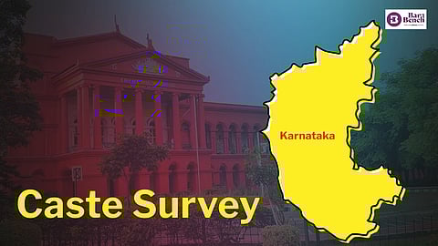ಸಾಮಾಜಿಕ-ಶೈಕ್ಷಣಿಕ ಸಮೀಕ್ಷೆ: ಕೇಂದ್ರ, ರಾಜ್ಯ ಸರ್ಕಾರ, ಹಿಂದುಳಿದ ವರ್ಗಗಳ ಆಯೋಗಕ್ಕೆ ಹೈಕೋರ್ಟ್ ನೋಟಿಸ್