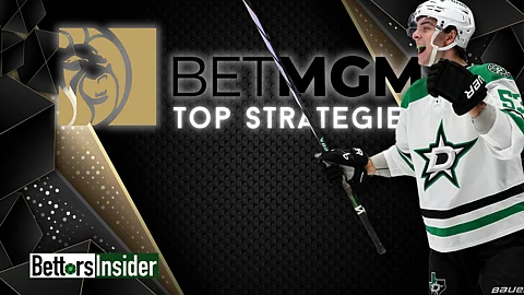 BetMGM Top Strategies for Betting