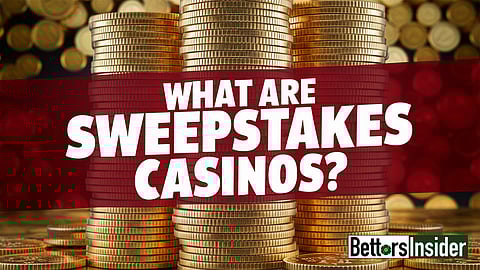 What are Sweepstakes Casinos