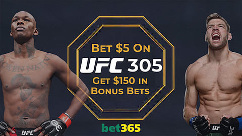 Bet $5 on UFC 305 and Get $150 in Bonus Bets at Bet365