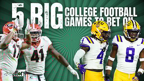 Five Big College Football Games to Bet on This Weekend