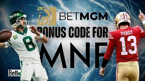 BetMGM Bonus Code for Monday Night Football Between Jets and 49ers