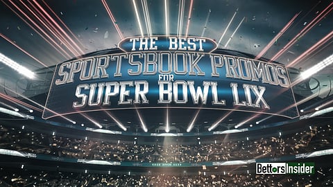 These are the best sportsbook bonus offers for Super Bowl LIX