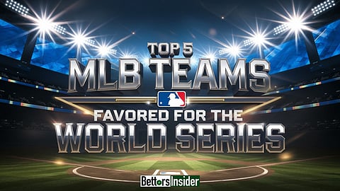 Top 5 MLB Teams Favored for the 2025 World Series