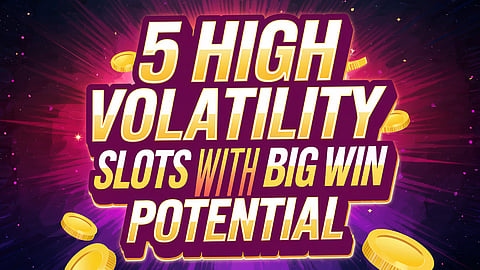 High volatility Slots