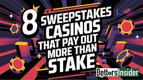 8 Sweepstakes Casinos That Pay Our More Than Stake