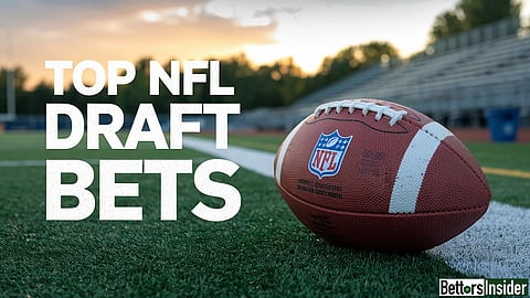NFL Draft Bets
