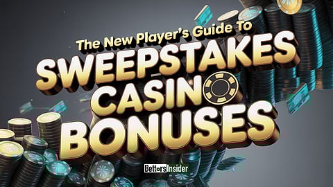 The New Player's Guide to Sweepstakes Casino Bonuses