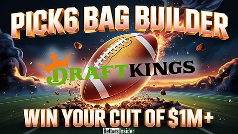 DraftKings Pick6 Bag Builder - Play Free for a Cut of $1 Million
