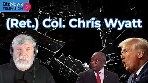(Ret.) Col. Chris Wyatt: Trump will 'Zelensky' Cyril & issues warning for Afrikaners “refugees” amid rising racial tensions...