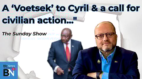The Sunday Show - Neil de Beer: A “Voetsek” to Cyril and a call for civilian action…