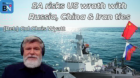 (Ret.) Col Chris Wyatt: SA in more “provocative” moves against the US
