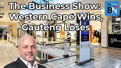 The Business Show: Hyprop boss Wilken on soaring Western Cape, sinking Gauteng, and big Europe play