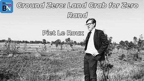 EWC is here: ANC/EFF’s Ekurhuleni expropriated R60m farm for nil compensation