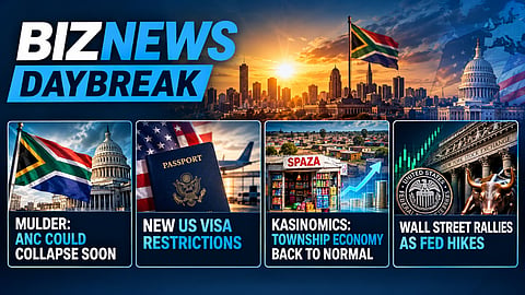 BN Daybreak: ANC 'could collapse'; US visa ban; trillion-rand spaza economy; Fed hikes, Wall St up