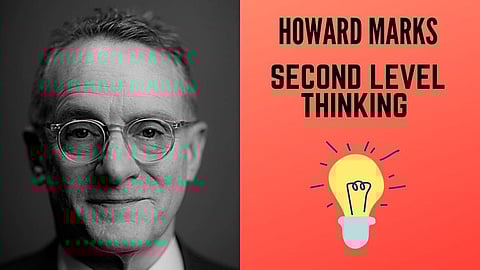 Revisiting practice of Second Level Thinking, when investing and living your life