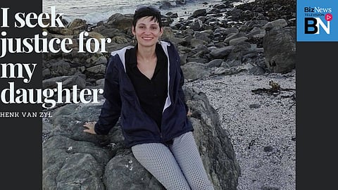 I seek justice for my daughter – A father’s plea from Henk van Zyl
