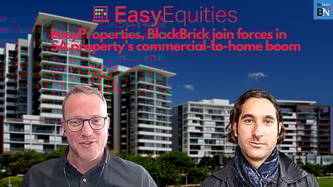 EasyProp, BlackBrick join forces in SA property’s commercial-to-home boom