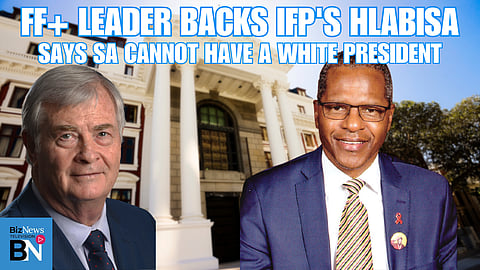 FF Plus Leader Pieter Groenewald: Hlabisa for coalition President, Rejecting white Head of State