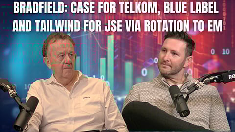 Bradfield: Case for Telkom, Blue Label and tailwind for JSE via rotation to EM