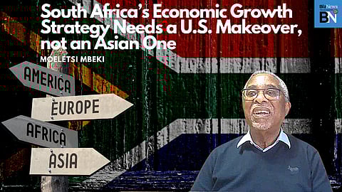 South Africa’s economic growth strategy needs a US makeover, not an Asian one – Moeletsi Mbeki