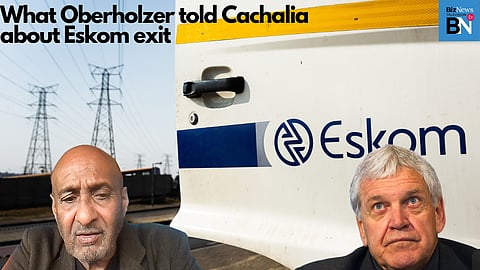 What Oberholzer told Cachalia about Eskom exit