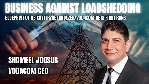 Business against load-shedding: Blueprint of De Ruyter/Oberholzer/Vodacom gets first Rbns