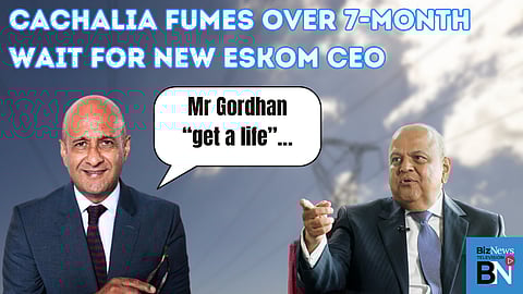 Mr Gordhan “get a life”… Cachalia fumes over 7-month wait for new ESKOM CEO