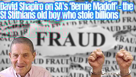 BHI Ponzi: Shapiro on Craig Warriner – SA’s ‘Bernie Madoff’