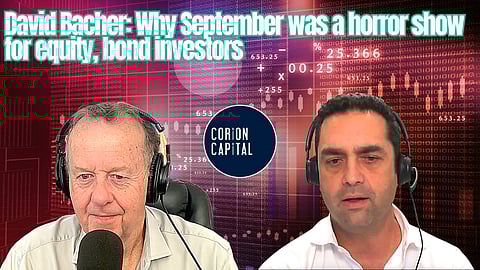 David Bacher: Why September was a horror show for equity, bond investors