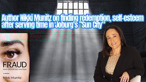 Author Nikki Munitz on finding redemption, self-esteem after serving time in Joburg’s ’’Sun City”