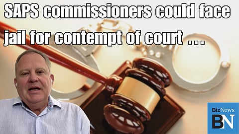 SAPS commissioners could face jail for contempt of court …