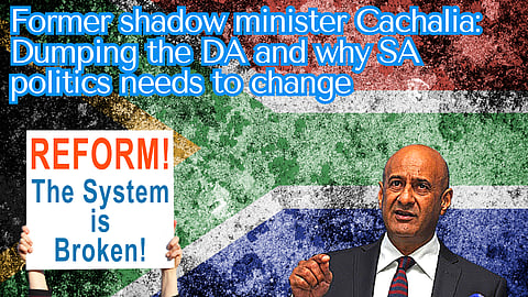 Former shadow minister Cachalia: Dumping the DA and why SA politics needs to change