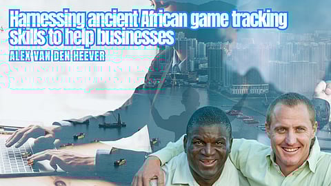 Harnessing ancient African game tracking skills to help businesses – Alex van den Heever