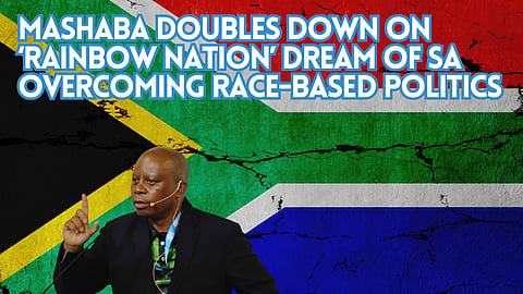 Mashaba doubles down on ‘Rainbow Nation’ dream of SA overcoming race-based politics