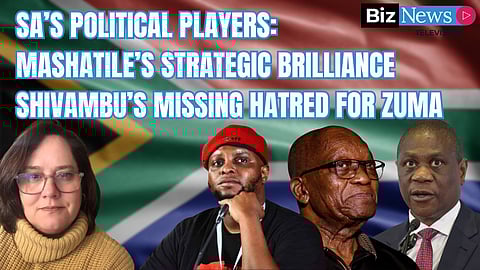 SA’s Political Players – Mashatile’s strategic brilliance; Shivambu’s missing hatred for Zuma