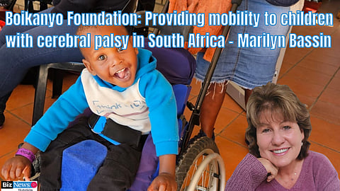 Boikanyo Foundation: Providing mobility to children with cerebral palsy in SA – Marilyn Bassin