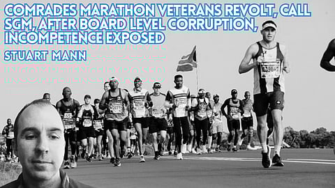 Comrades Marathon veterans revolt, call SGM, after board level corruption, incompetence exposed