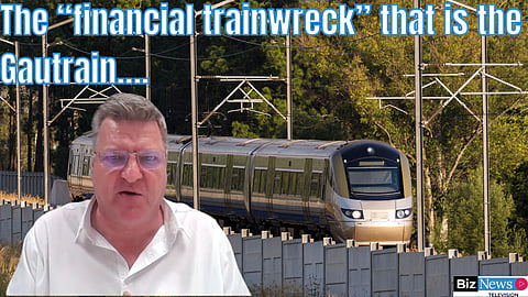 The “financial trainwreck” that is the Gautrain….