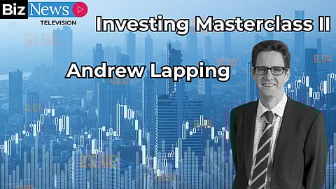 Masterclass II: Andrew Lapping tackles the Big Six issues investors must assess now
