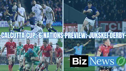 BizNews Rugby Show: England v Scotland in the historic Calcutta Cup; Six Nations preview; and the Jukskei derby