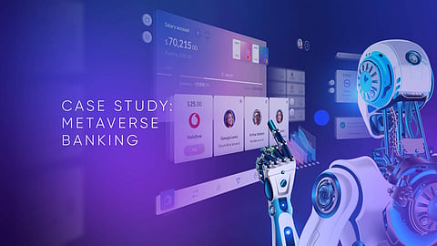 Is Metaverse banking round the corner?