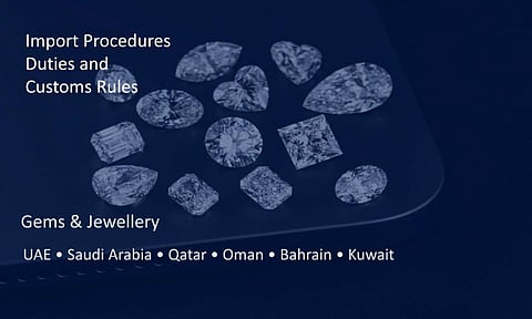 GJEPC Launches GCC Customs Playbook to Ease Jewellery Exports