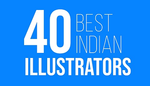 Top 40 Indian Illustrators to Follow!