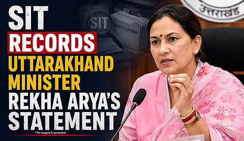 SIT records Uttarakhand minister Rekha Arya’s statement