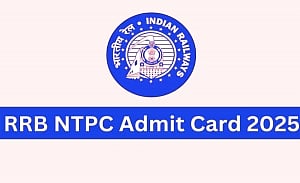 RRB NTPC Exam Date 2025: How to Download Your Admit Card Step-by-Step